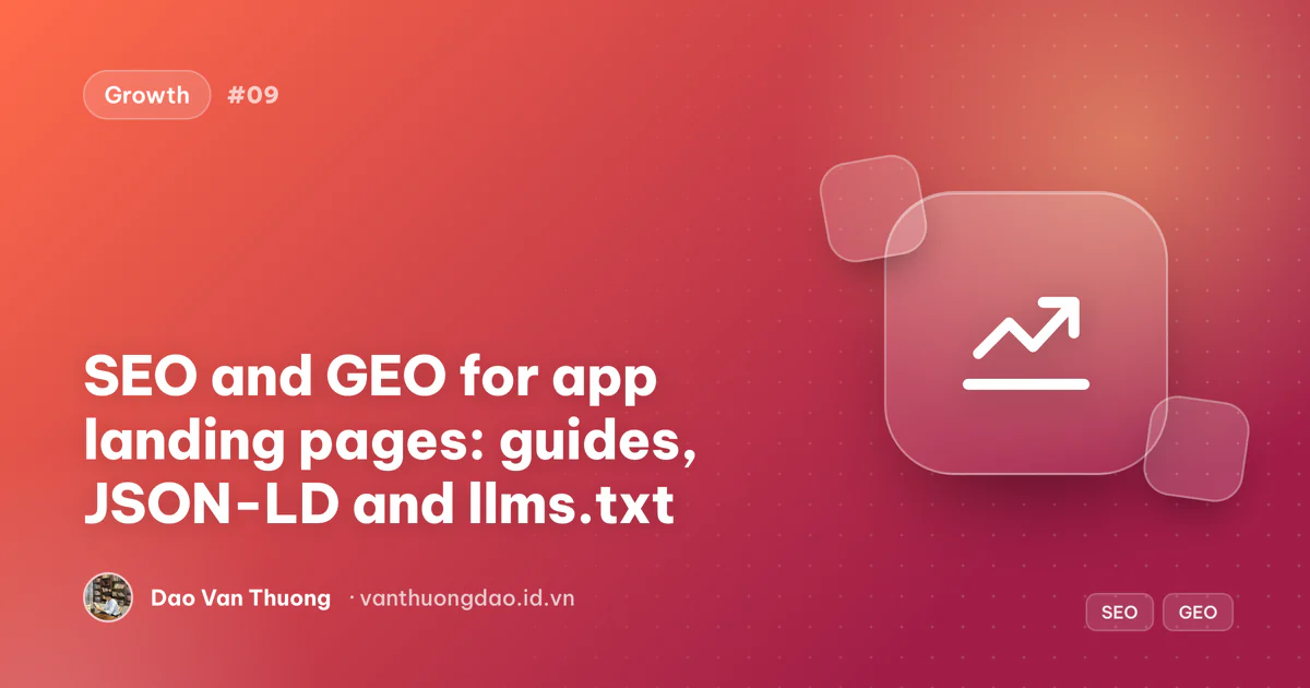 Cover: an app landing page sending guides, structured data and llms.txt to search and AI crawlers