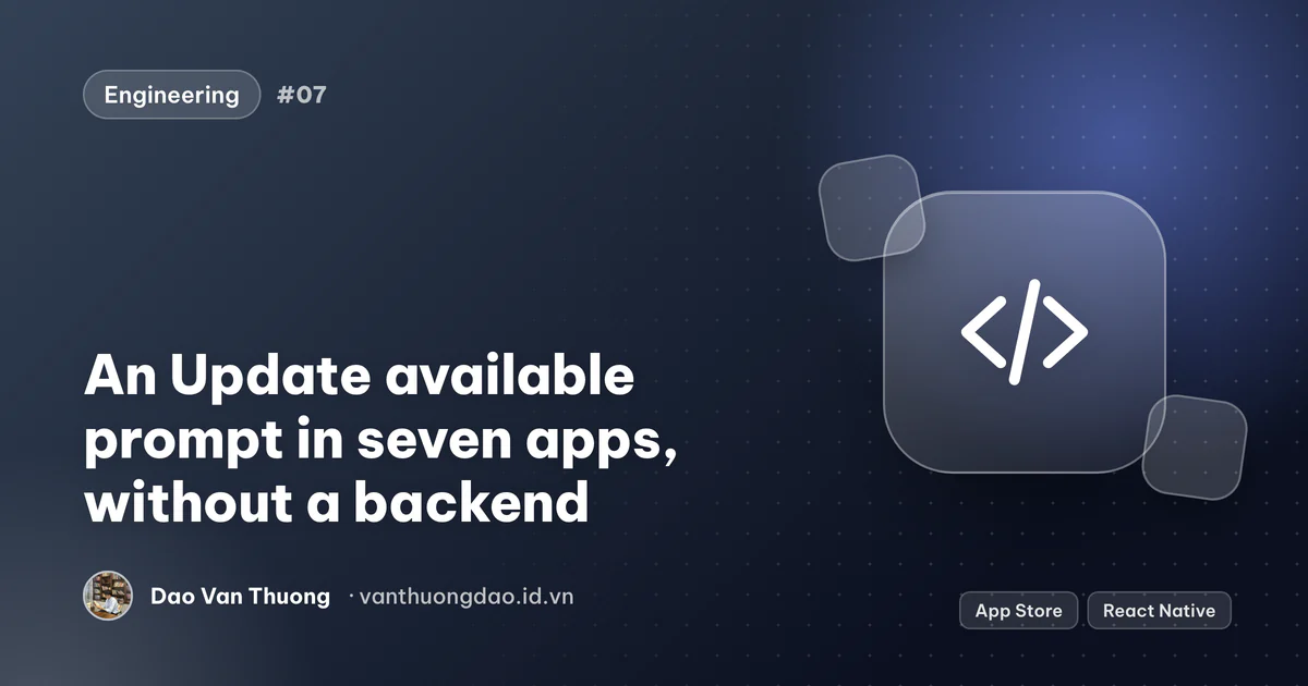 Cover: An Update available prompt in seven apps, without a backend